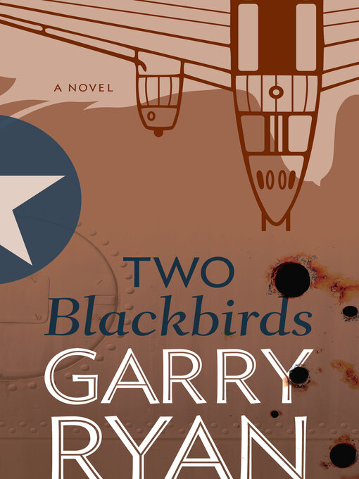Title details for Two Blackbirds by Garry Ryan - Available